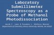 Laboratory Submillimeter Spectroscopy as a Probe of Methanol Photodissociation Jacob C. Laas & Susanna L. Widicus Weaver Department of Chemistry, Emory.