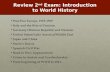 Review 2 nd Exam: Introduction to World History Post-War Europe, 1919-1939 Post-War Europe, 1919-1939 Italy and the Rise of Fascism Italy and the Rise.