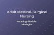 Adult Medical-Surgical Nursing Neurology Module: Meningitis.
