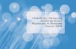 Module 13: Designing Active Directory Migrations in Windows Server 2008.