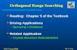 UNC Chapel Hill M. C. Lin Orthogonal Range Searching Reading: Chapter 5 of the Textbook Driving Applications –Querying a Database Related Application –Crystal.