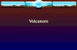 Volcanoes. Volcanoes and Plate tectonics  Volcano is a mountain formed when layers of lava and volcanic ash erupt and build up  Most are dormant