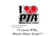 Membership Workshop Convention 2013 “I Love PTA, More than Ever!”