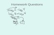 Homework Questions. Word Problems with Exponentials and Logs.