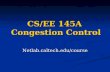 CS/EE 145A Congestion Control Netlab.caltech.edu/course.