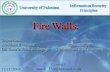 1. 2 Fire Walls Contents: - What is Firewall. - History. - Function. - Types. - References.