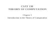 CS/IT 138 THEORY OF COMPUTATION Chapter 1 Introduction to the Theory of Computation