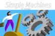 Pennington Mr. Pennington Pennington SIMPLE MACHINES - Change the amount, distance, or direction of a force needed to do work. MECHANICAL ADVANTAGE -