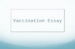 Vaccination Essay. DCaT  ation/fiches_vaccins/07-278-07A.pdf.
