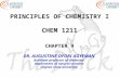 PRINCIPLES OF CHEMISTRY I CHEM 1211 CHAPTER 9 DR. AUGUSTINE OFORI AGYEMAN Assistant professor of chemistry Department of natural sciences Clayton state.