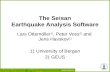The Seisan Earthquake Analysis Software Lars Ottemöller 1), Peter Voss 2) and Jens Havskov 1) 1)University of Bergen 2)GEUS.