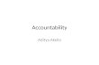 Accountability Aditya Akella. Outline Accountable Virtual Machines Accountability in and via SDN.