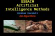 G5BAIM Artificial Intelligence Methods Graham Kendall Ant Algorithms.