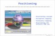 Marketing Tools for Marketing Managers (May 1998). Penn State University 1 Positioning G Positioning concept G Perceptual mapping G Preference mapping.