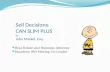 Sell Decisions : CAN SLIM PLUS by John Mackel, Esq. Real Estate and Business Attorney Pasadena IBD Meetup Co-Leader.