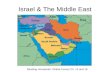 Israel & The Middle East Reading Homework: Global Forces Ch. 12 and 18.