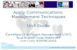 BSBPMG406A Apply Communications Management Techniques Apply Communications Management Techniques Unit Guide C ertificate IV in Project Management 17871