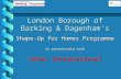 London Borough of Barking & Dagenham’s Shape-Up for Homes Programme in partnership with Schal International.