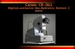 Confidential only for Authorized Canon Distributor 1 Canon CR-DGi Digital-exclusive Non-Mydriatic Retinal Camera.