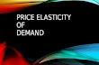 PRICE ELASTICITY OF DEMAND. WHAT IS PRICE ELASTICITY OF DEMAND? Price Elasticity measures how responsive demand is to changes in price.