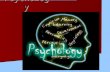 Psychology. What is Psychology? The study of how and why humans think, feel and act as they do. The study of how and why humans think, feel and act as.