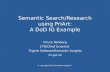 © copyright 2011 Semantic Insights™ Semantic Search/Research using PriArt: A DoD IG Example Chuck Rehberg CTO/Chief Scientist Trigent Software/Semantic.