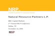 Natural Resource Partners L.P. RBC Capital Markets 2 nd Annual MLP Conference Dallas, TX November 16, 2006.