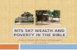 NTS 507 WEALTH AND POVERTY IN THE BIBLE Class II: Wealth and Poverty in Pentateuch I © Dr. Esa Autero.