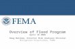 Overview of Flood Program April 10 2008 Doug Bellomo, Director Risk Analyses Division Mitigation Directorate, FEMA.