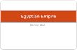 Period One Egyptian Empire. Timeline Egyptian Empire.