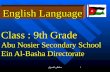 سلطان العدوان 1 Class : 9th Grade Abu Nosier Secondary School Ein Al-Basha Directorate English Language.
