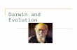 Darwin and Evolution. Charles Darwin Son of Robert Darwin, a physician and grandson of Erasmus Darwin, also a physician Was to study medicine, stomach.