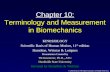 © 2008 McGraw-Hill Higher Education. All Rights Reserved. Chapter 10: Terminology and Measurement in Biomechanics KINESIOLOGY Scientific Basis of Human.