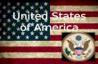 United States of America. Facts about U.S.A.  National Bird: Bald Eagle  National Flower: Rose  National Anthem: Star- Spangled Banner  Declaration.