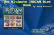 The Ultimate INDIAN Diet Book By Renu Mahtani VALENCIA GONSALVES Rate Agreements.