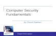 Computer Security Fundamentals by Chuck Easttom Chapter 8 Encryption.