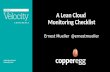 A Lean Cloud Monitoring Checklist Ernest Mueller@ernestmueller.