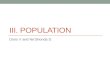 III. POPULATION Doris V and Ne’Shonda D.. POPULATION BIOLOGY.