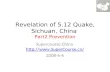 Revelation of 5.12 Quake, Sichuan, China Part2 Prevention Supercourse China   2008-6-6.