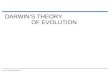 DARWIN’S THEORY OF EVOLUTION © 2012 Pearson Education, Inc.