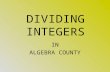 IN ALGEBRA COUNTY DIVIDING INTEGERS 5 DIVIDED BY 6 CAN BE WRITTEN: