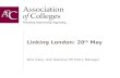 Linking London: 20 th May Nick Davy, AoC National HE Policy Manager.
