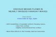 VISCOUS MEANS FLOWS IN NEARLY INVISCID FARADAY WAVES Elena Martín Universidad de Vigo, Spain - Drift instabilities of spatially uniform Faraday waves.