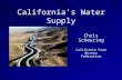 California’s Water Supply Chris Scheuring California Farm Bureau Federation.