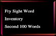 Fry Sight Word Inventory Second 100 Words New Sound.