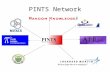 PINTS Network. Multiple Target Tracking Nonlinear Filtering Used for detection, tracking, and prediction of a target in a noisy environment Based entirely.