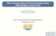 Polk Transportation Planning Organization 2035 Mobility Vision Plan Nov./Dec. 2010 Public Hearing on the 2035 Mobility Vision Plan (MVP) Draft Cost-Feasible.