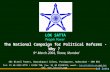 Lok Satta The National Campaign for Political Reforms - Why ? 9 th March 2004, Thane, Mumbai LOK SATTA People Power 401 Nirmal Towers, Dwarakapuri Colony,