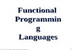 1 CMSC331. Some material © 1998 by Addison Wesley Longman, Inc. Functional Programming Languages Functional Programming Languages Chapter 14.