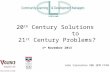 John Carnochan OBE QPM FFPH 20 th Century Solutions to 21 st Century Problems? 1 st November 2013.